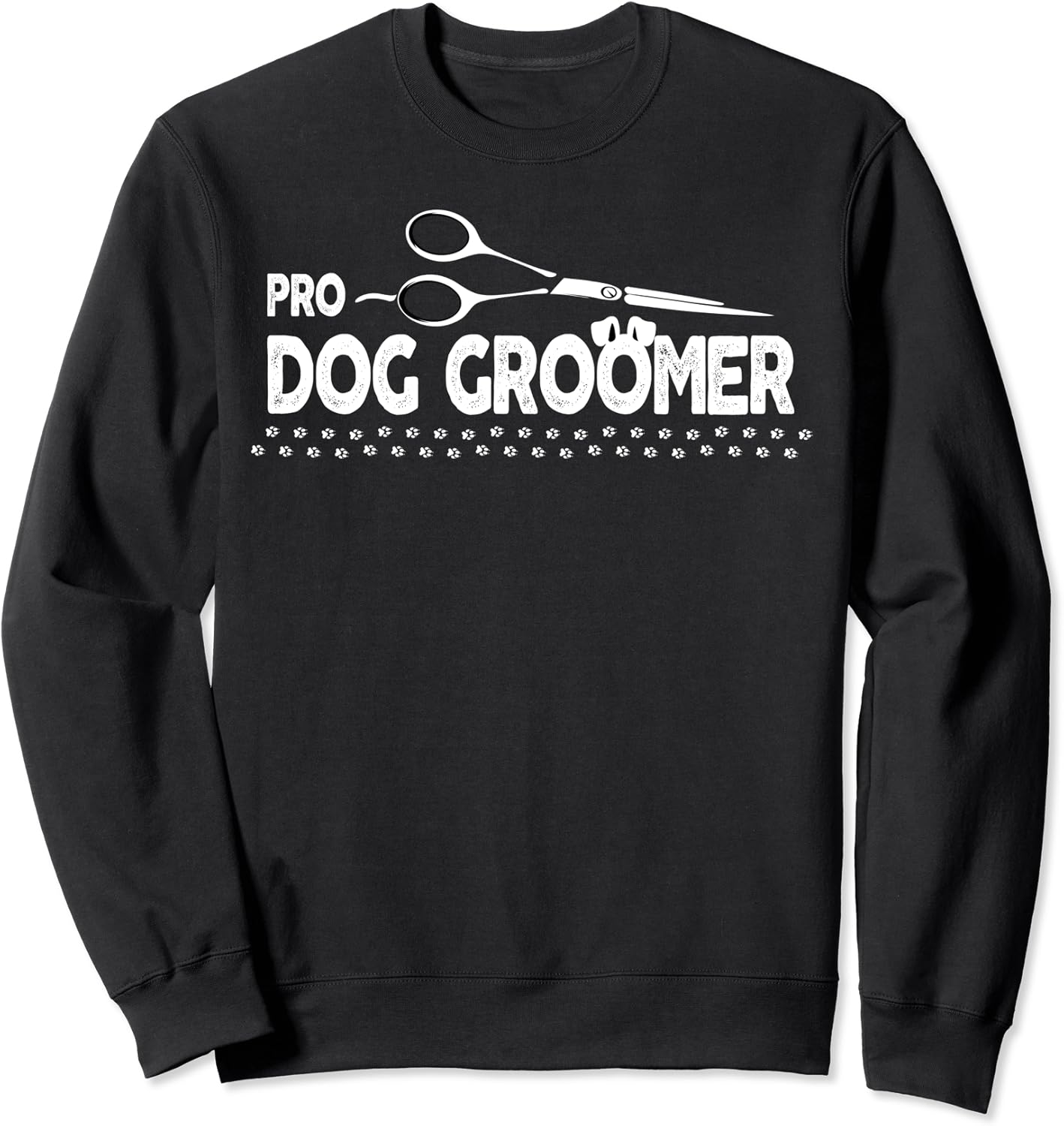 Pro Dog Groomer Dog Groomer Shirt Professional Grooming Sweatshirt